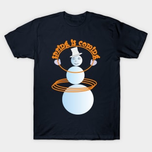 Spring is coming T-Shirt